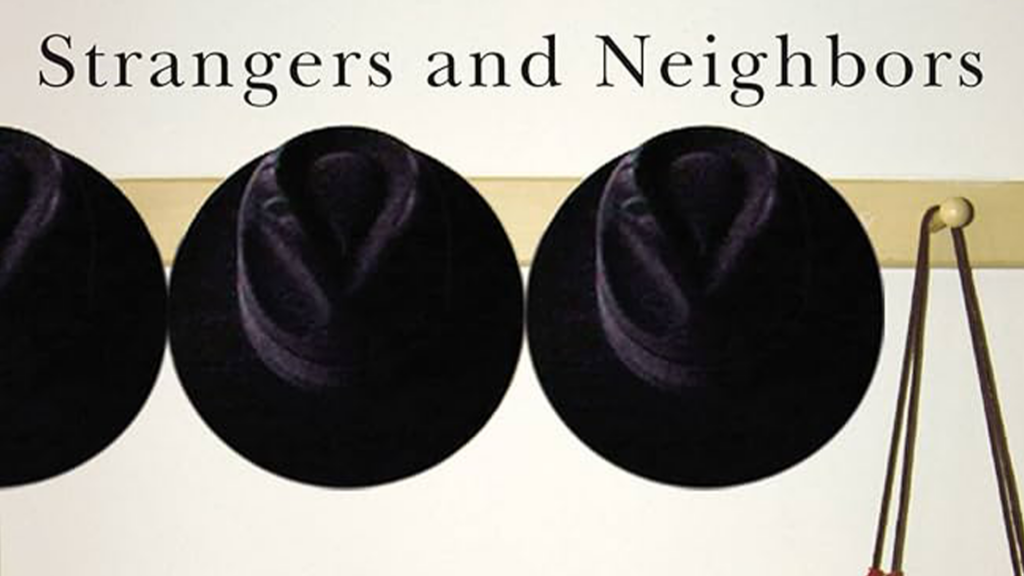 The Rabbi's Bookshelf: <em>Strangers and Neighbors</em> by Maria Poggi Johnson